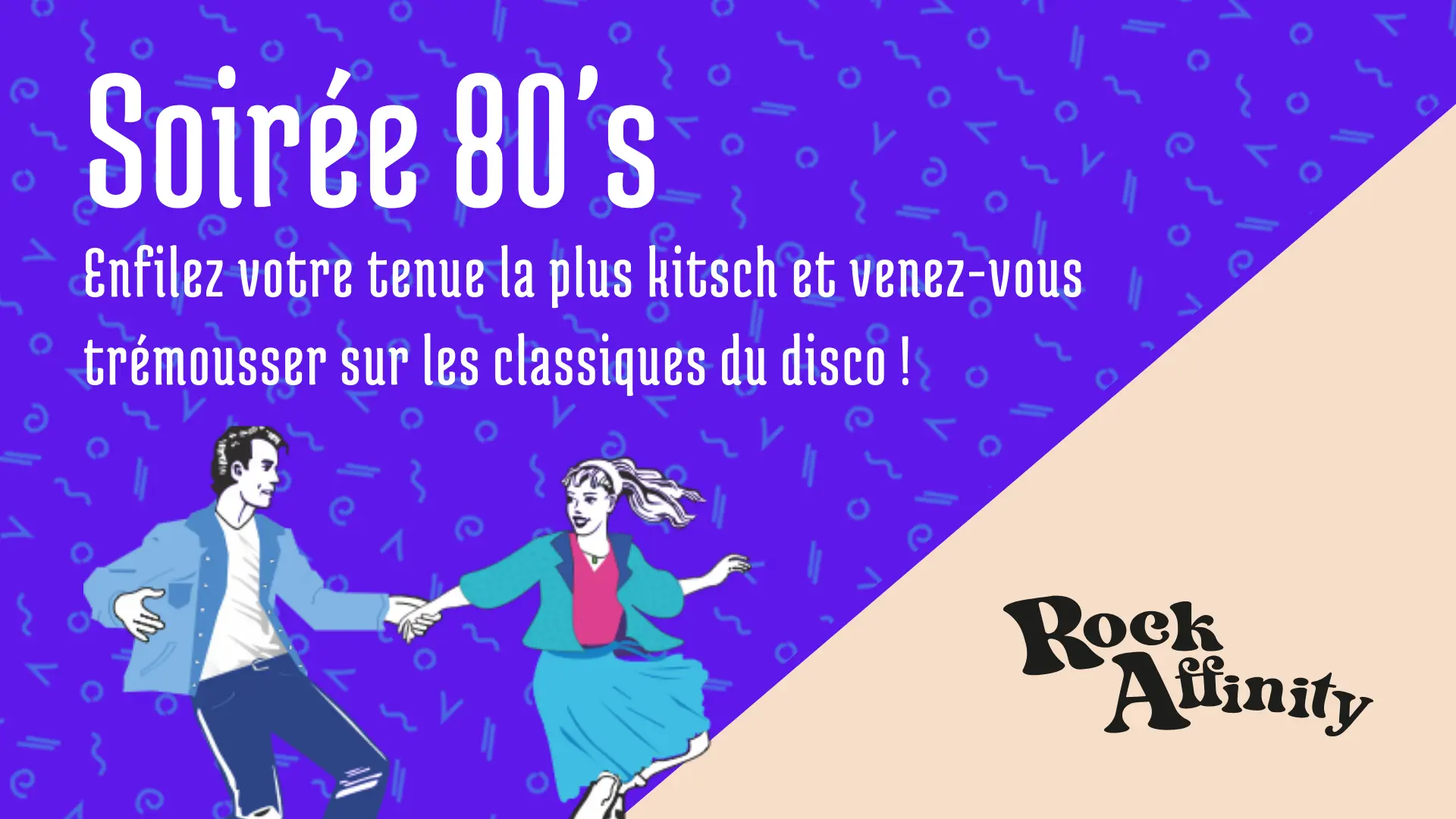 Danse Rock, soirée années 80, Rock Affinity